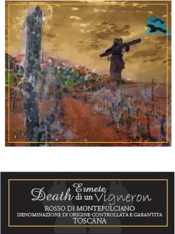 Rosso di Montepulciano — Morte del Vignaiolo